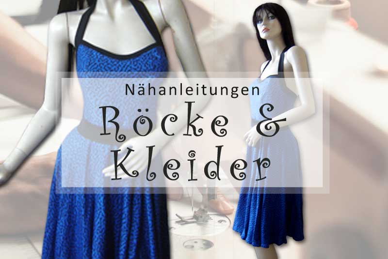 Röcke und Kleider selber nähen